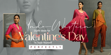 Indo-Western Outfit Ideas for Valentine's Day To Style Yourself Perfectly