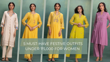 5 Must-Have Festive Outfits Under ₹5,000 for Women | Kahani Lush