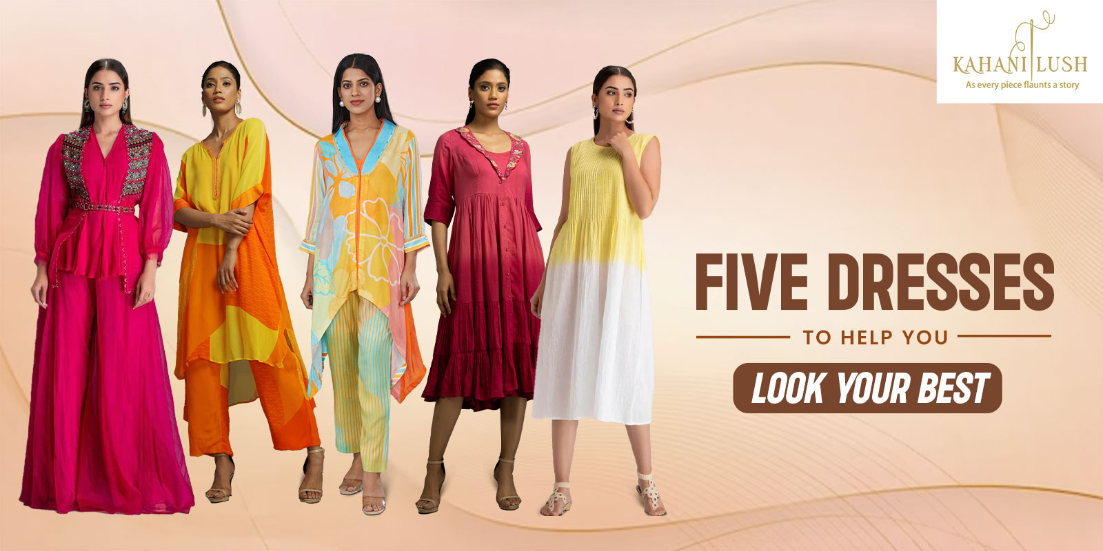 Five Dresses To Help You Look Your Best